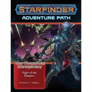 Starfinder Adventure Path #26: Flight of the Sleepers (The Threefold Conspiracy 2 of 6) (EN)