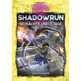 Shadowrun: 30 N&auml;chte und 3 Tage (Hardcover) (DE)