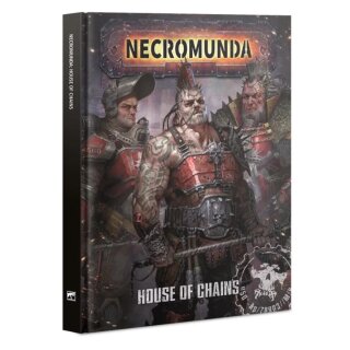 Necromunda: House of Chains (300-52) (EN)