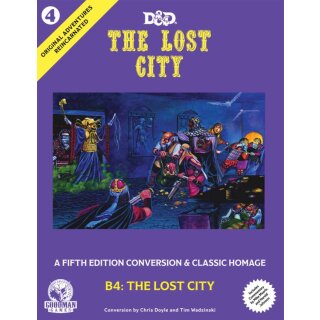 Original Adventures Reincarnated #4 The Lost City (5E Adventure) (HC) (EN)