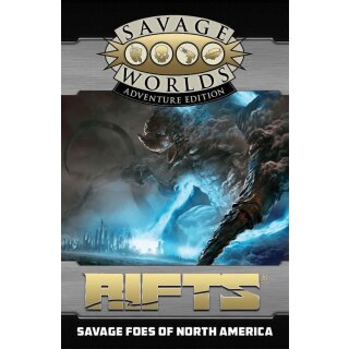 Rifts: Savage Worlds Savage Foes of North America Revised (EN)