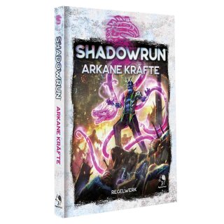 Shadowrun: Arkane Kr&auml;fte (Hardcover) (DE)