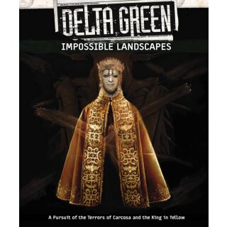 Delta Green. Impossible Landscapes (EN)