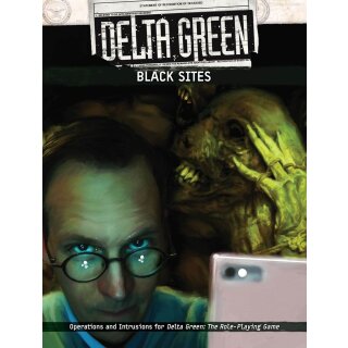 Delta Green: Black Sites (EN)