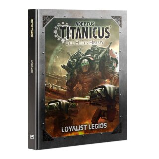 Adeptus Titanicus: Loyalist Legios (400-42) (EN)