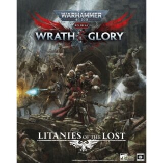 WH40K: Wrath &amp; Glory Litanies of the Lost (EN)