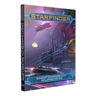 Starfinder Einsatzhandbuch: Raumschiffe (DE)