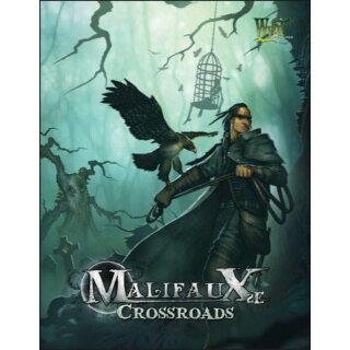 Malifaux: Crossroads (EN) *M&auml;ngelexemplar*