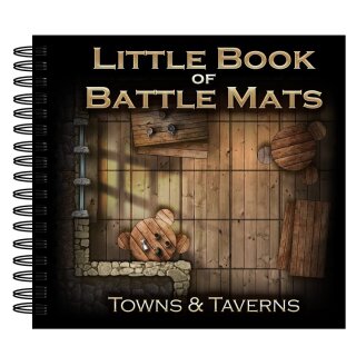 The Little Book of Battle Mats - Towns &amp; Taverns Edition (EN)