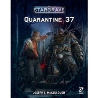 Stargrave: Quarantine 37 (EN)