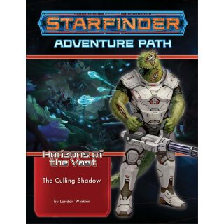 Starfinder Adventure Path: The Culling Shadow (Horizons of the Vast 6 of 6) (EN)