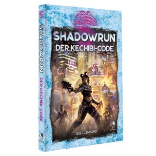 Shadowrun: Der Kechibi-Code (Hardcover) (DE)
