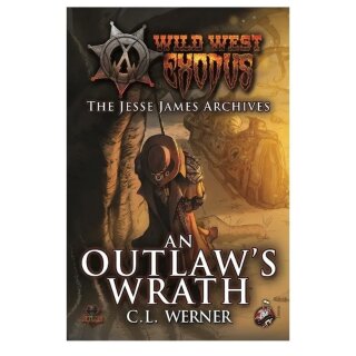 Wild West Exodus: Warcradle Classics - An Outlaws Wrath Novel (EN)