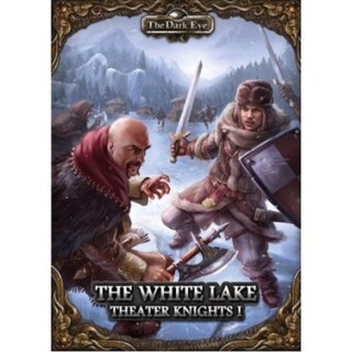 The Dark Eye - The White Lake (Theater Knights I) (EN)