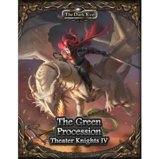 The Dark Eye - Theater Knights 4: The Green Platoon (EN)