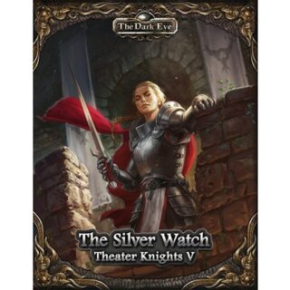 The Dark Eye - Theater knights 5: The Silver Guard (EN)