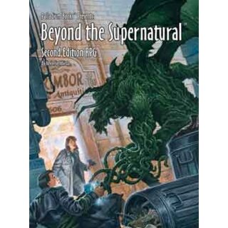 Beyond the Supernatural RPG Softcover (EN)