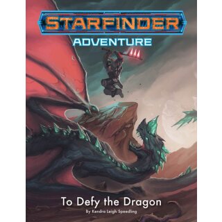 Starfinder Adventure: To Defy the Dragon (EN)