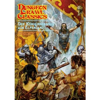 Dungeon Crawl Classics: Der K&ouml;niginnensohn von Elfenland (DE)