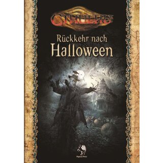 Cthulhu: R&uuml;ckkehr nach Halloween (Softcover) (DE)