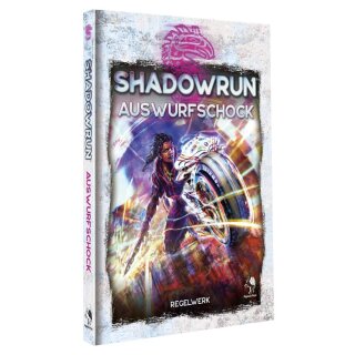 Shadowrun: Auswurfschock (HC) (DE)