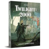 Twilight: 2000 Urban Operations (Campaign Module, Boxed)...