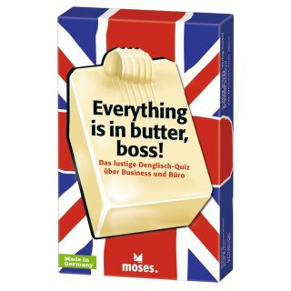 Everything is in butter, boss! (DE)