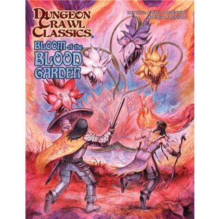 Dungeon Crawl Classics: Bloom of the Blood Garden #103 (EN)