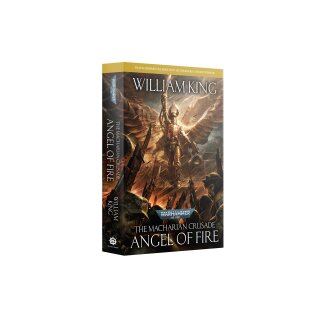 The Macharian Crusade:Angel Of Fire (PB) (EN)
