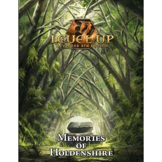 Level Up: Advanced 5th Edition - Memories Of Holdenshire (EN)
