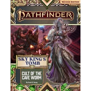 Pathfinder Adventure Path #194: Cult of the Cave Worm (Sky King&rsquo;s Tomb 2 of 3) (EN)
