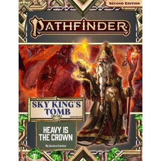 Pathfinder Adventure Path #195: Heavy is the Crown (Sky King&rsquo;s Tomb 3 of 3) (EN)
