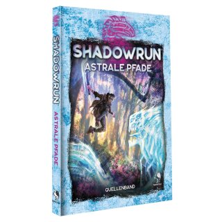 Shadowrun: Astrale Pfade (Hardcover) (DE)