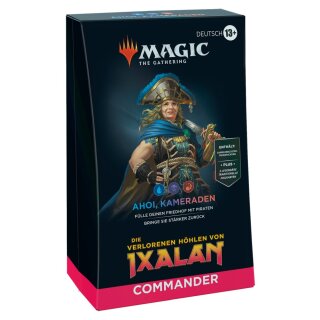 Magic the Gathering: Die verlorenen H&ouml;hlen von Ixalan - Commander Deck &quot;Ahoi, Kameraden&quot; (DE)