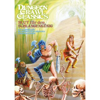 Dungeon Crawl Classics: Blut f&uuml;r den Schlangenk&ouml;nig (DE)