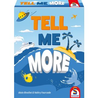 Tell Me More (DE)