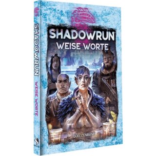 Shadowrun: Weise Worte (Hardcover) (DE)