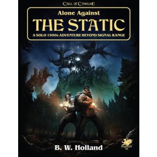 Cthulhu: Alone Against the Static (HC) (EN)