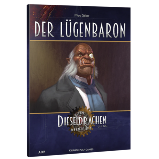 Dieseldrachen (2.Edition) Abenteuer - A02: Der L&uuml;genbaron (DE)