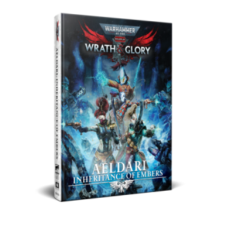WH40K: Wrath &amp; Glory - Aeldari: Inheritance of Embers (EN)
