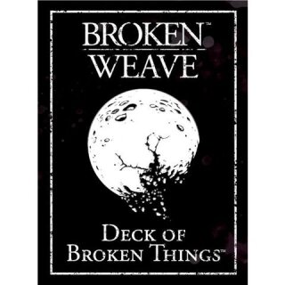 Broken Weave (5E) Deck of Broken Things (EN)