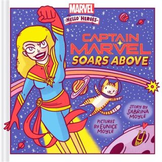 Captain Marvel soars above (A Marvel Hello Heroes Book) (EN)