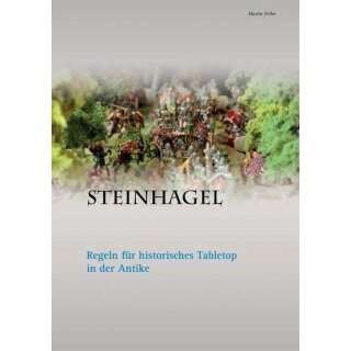 Steinhagel - Regelbuch f&uuml;r historisches Tabletop (DE)