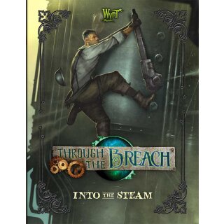 Malifaux: Through the Breach - Into the Steam (ENGLISCH)