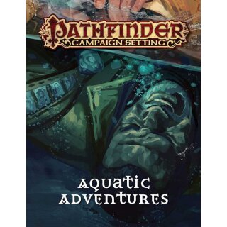 Pathfinder Campaign Setting: Aquatic Adventures (EN)