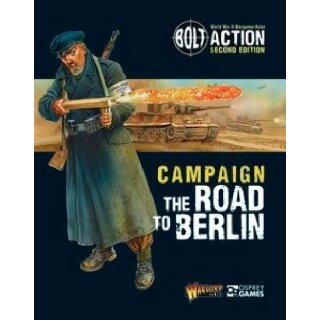 Bolt Action Campaign The Road to Berlin (EN)