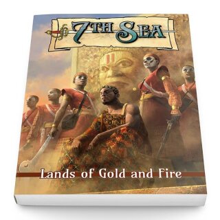 7th Sea: Lands of Gold and Fire (EN)
