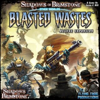 Shadows of Brimstone: Other Worlds Blasted Wastes (EN)
