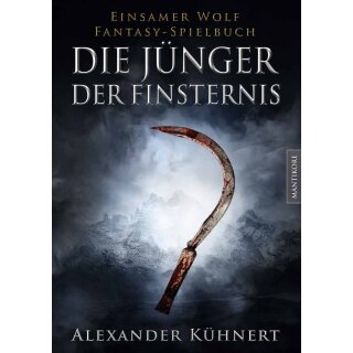 Einsamer Wolf Spielbuch - Die J&uuml;nger der Finsternis (DE)