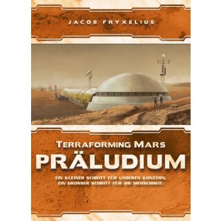 Terraforming Mars: Pr&auml;ludium (DE)